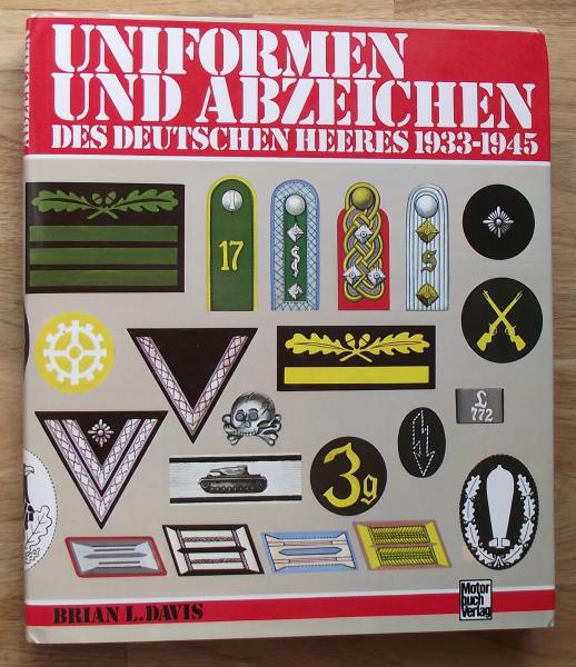 Uniformen und abzeichen des deutschen Heeres 1933-1945