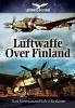 Luftwaffe Over Finland (Luftwaffe at War)

2500,-