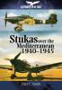Stukas Over the Mediterranean, 1940–1945 (Luftwaffe at War)

2500,-