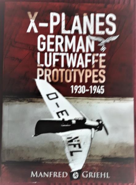 X-planes German Luftwaffe prototypes 1930-1945