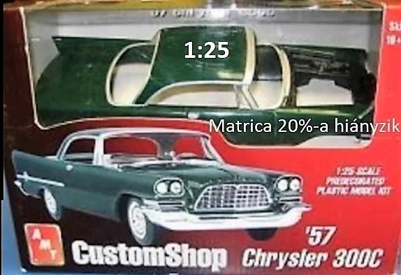 1:25	30247	AMT	57 Chrysler 300C	elkezdetlen, matrica 20%-a hiányzik	dobozos	3500