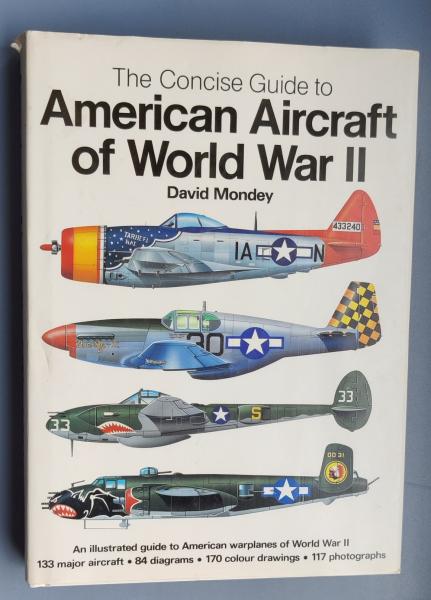 Könyv-Concise Guide of American Aircraft of WW2_3000Ft_1